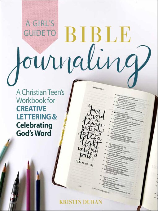 Title details for A Girl's Guide to Bible Journaling by Kristin Duran - Available